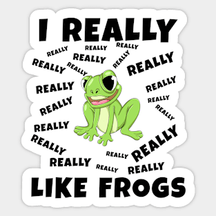 I Really Like Frogs Sticker